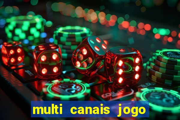 multi canais jogo do flamengo